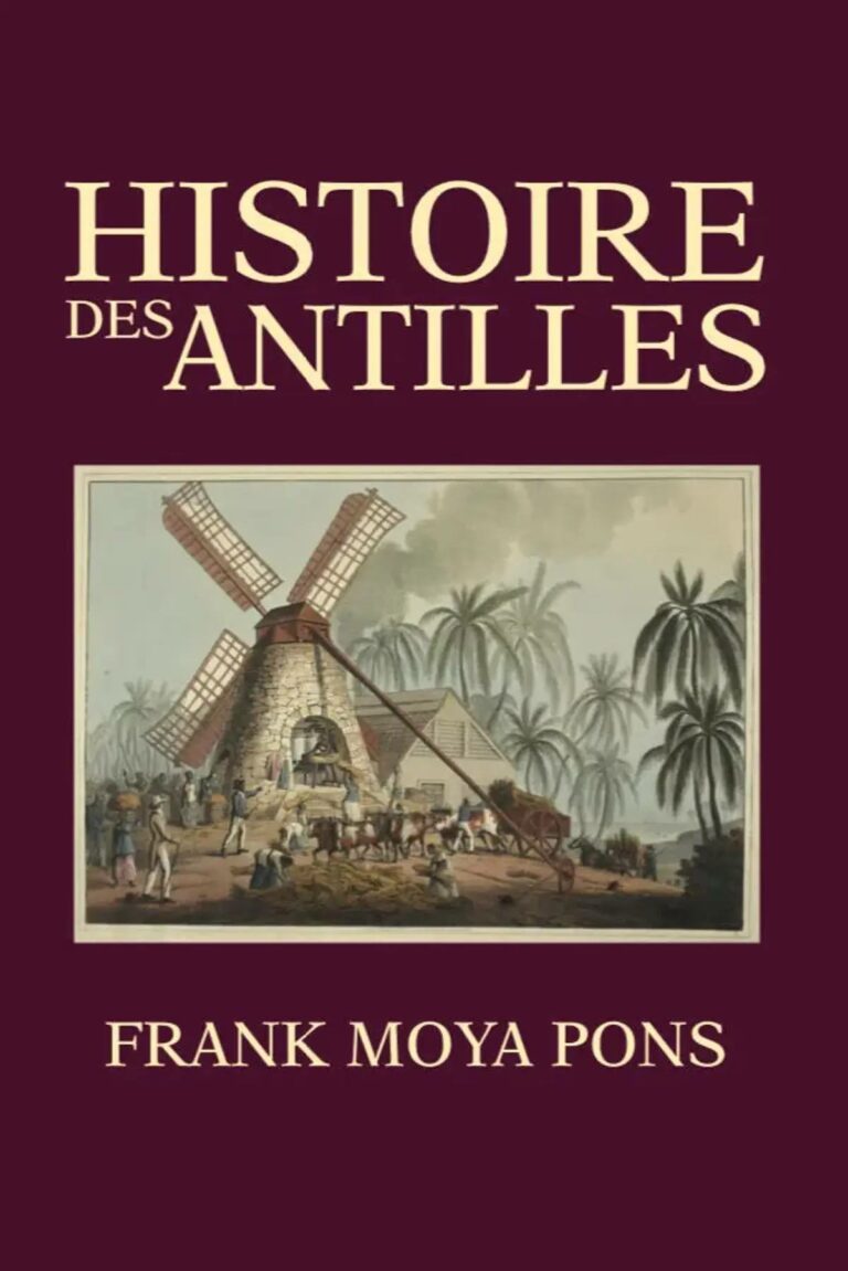 La Histoire des Antilles de Frank Moya Pons