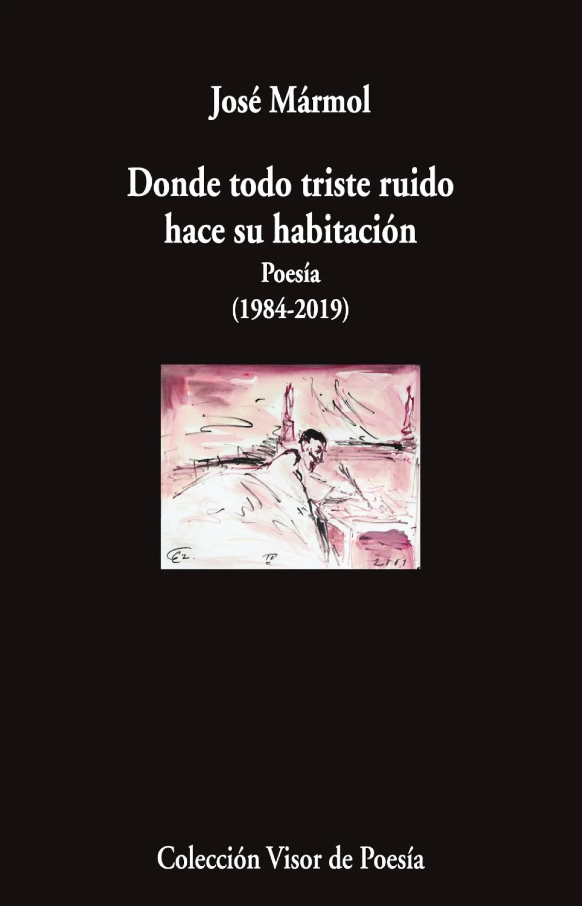 Publicación de la poesía reunida de José Mármol en España